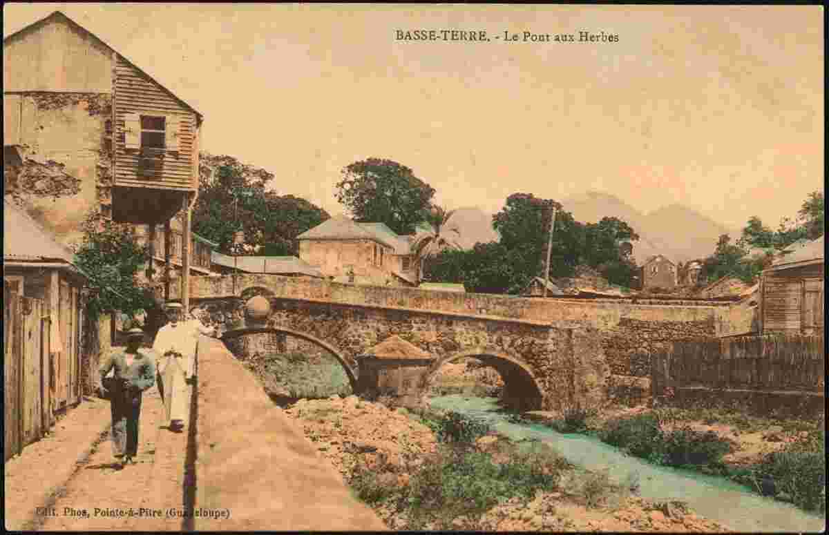 Basse-Terre. Le Pont aux Herbes