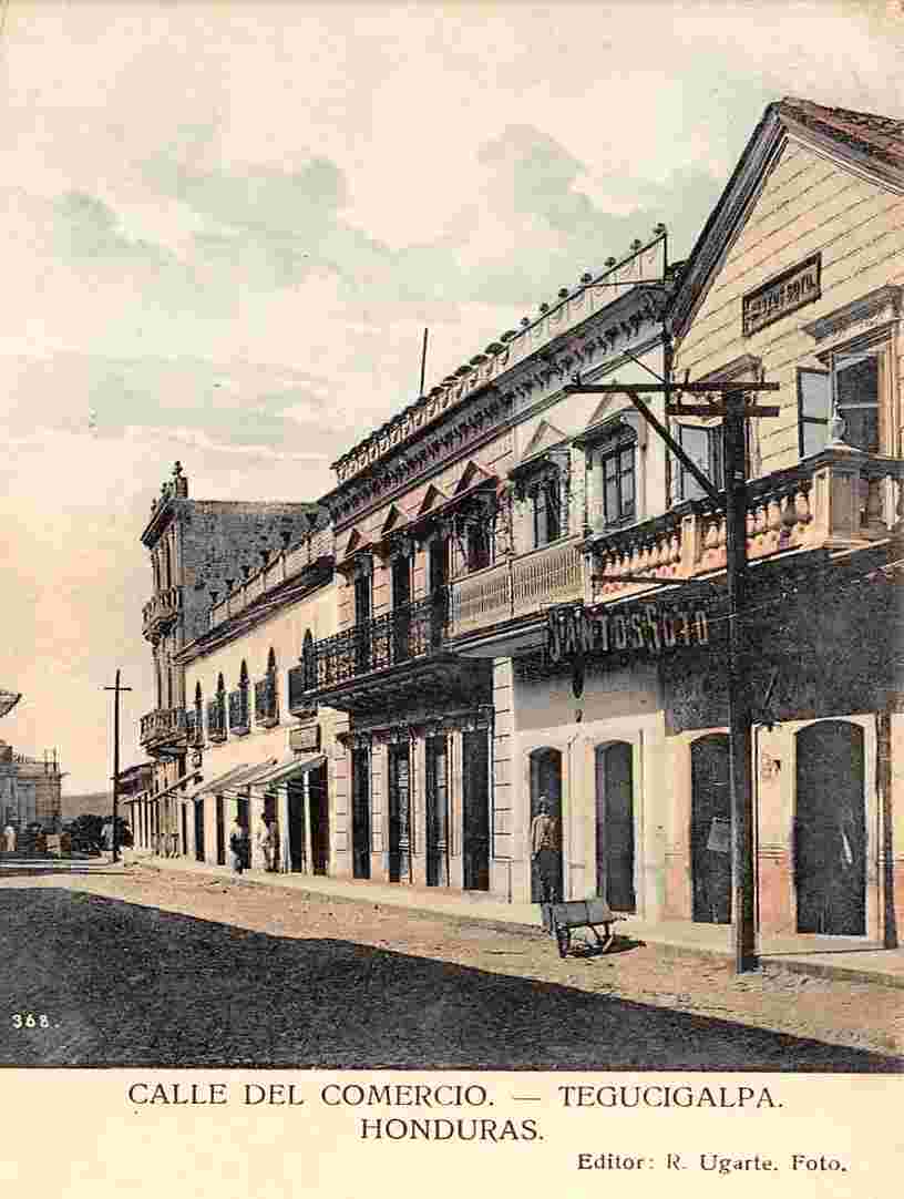 Tegucigalpa. Calle del Comercio - Commercial street