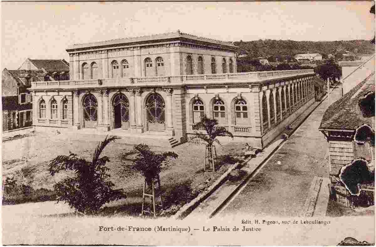 Fort-de-France. Le Palais de Justice