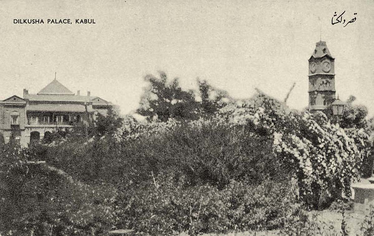 Kabul. Dilkusha Palace