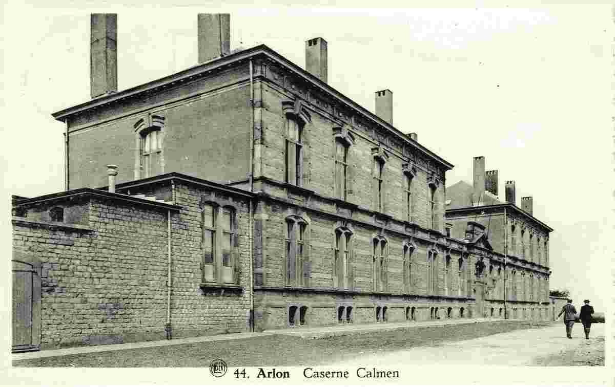 Arlon. Caserne Calmen