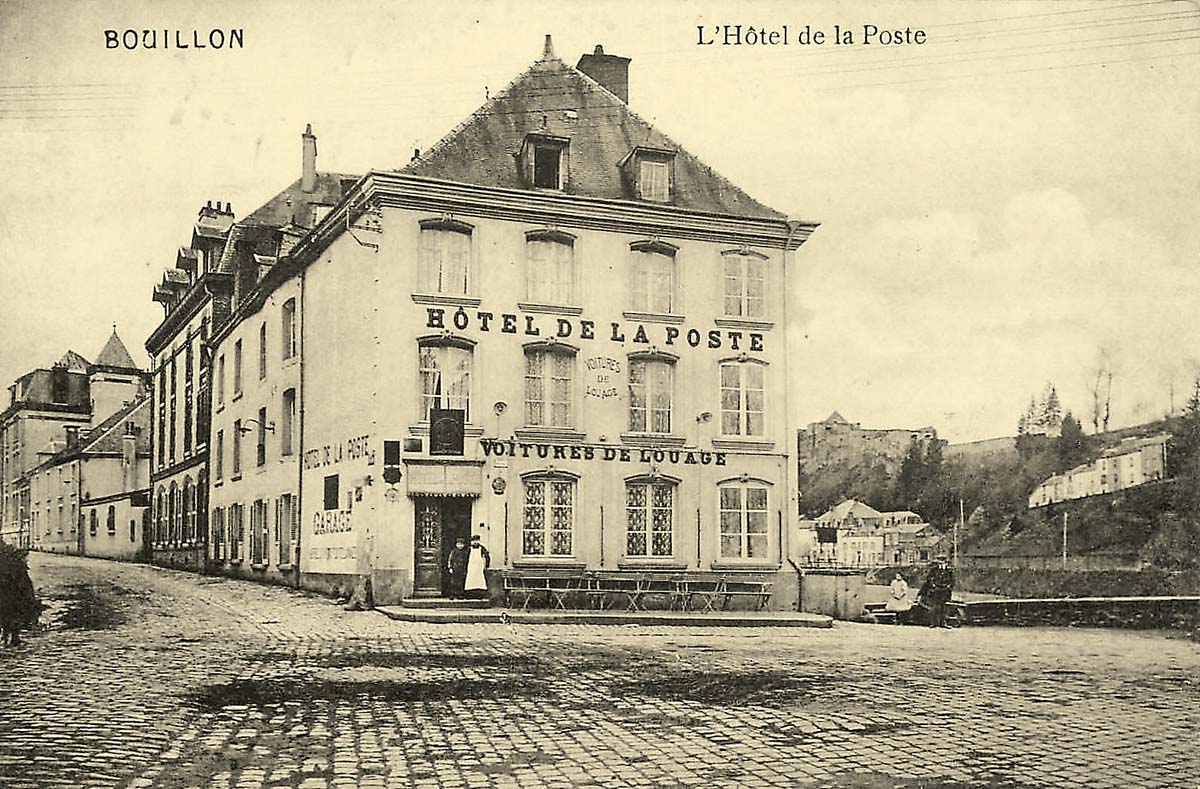 Bouillon. L'Hôtel de la Poste. Voitures de louage