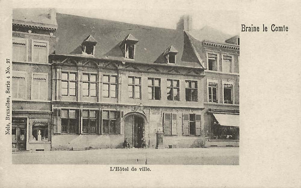 Braine-le-Comte ('s-Gravenbrakel). L'Hôtel de Ville