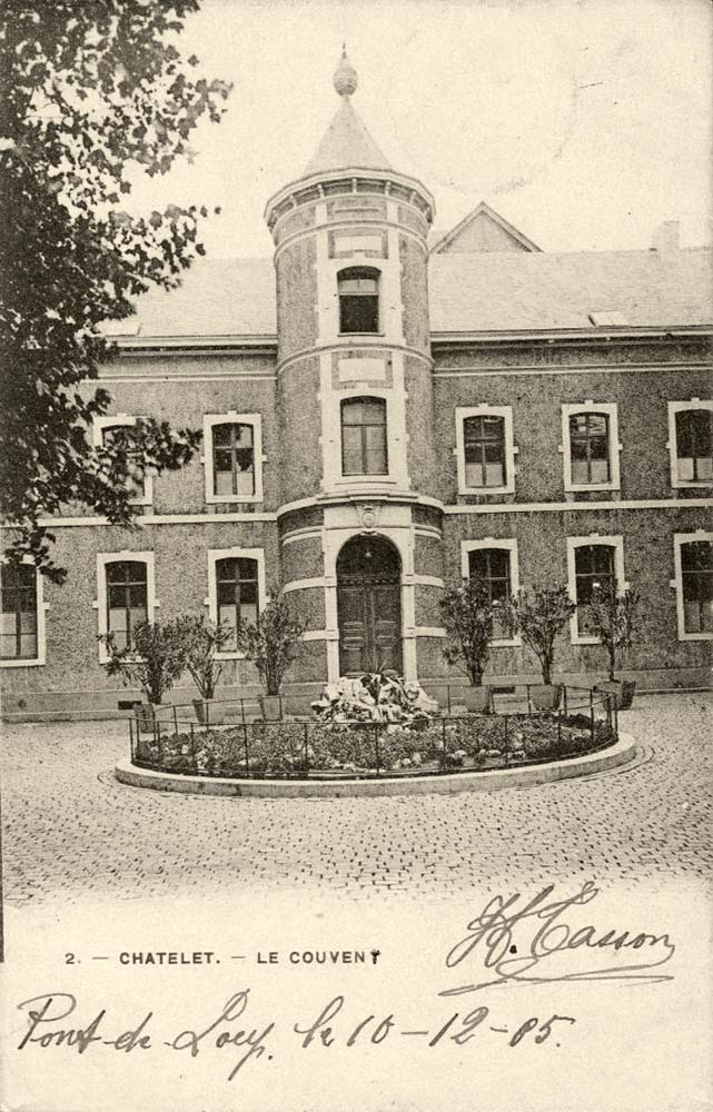 Châtelet. Le Couvent des Soeurs de Sté Marie, 1905