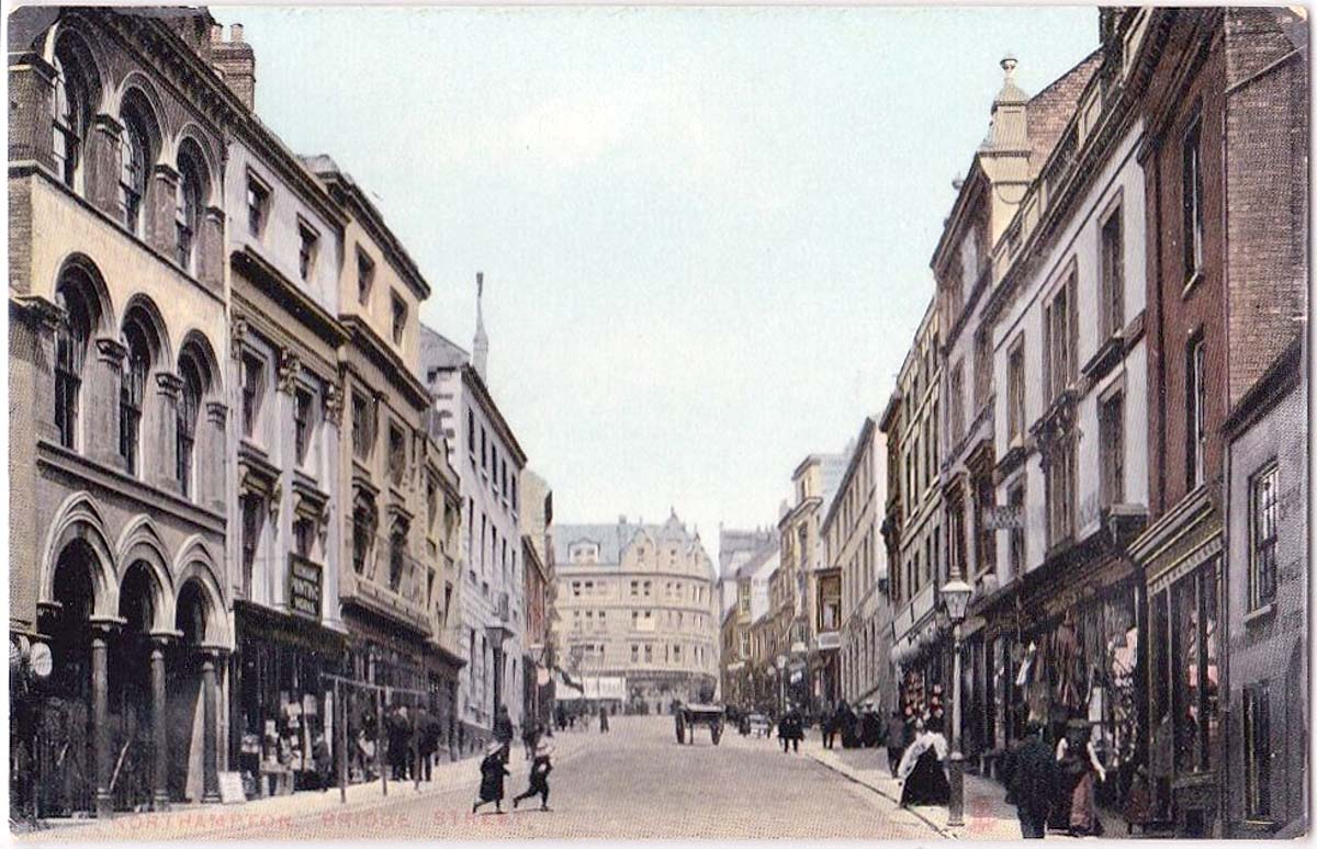 Northampton. Bridge Street