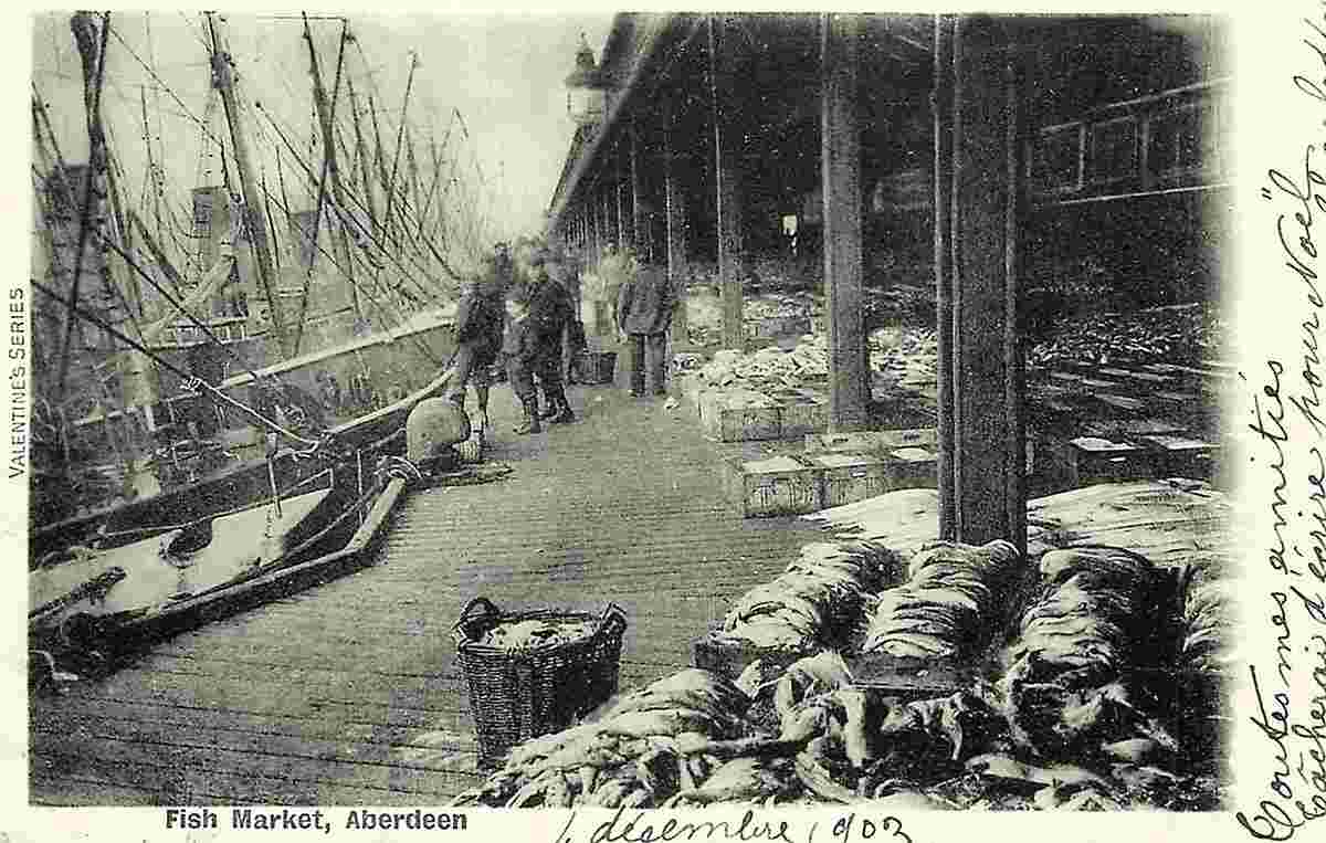 Aberdeen. Fish market, 1903
