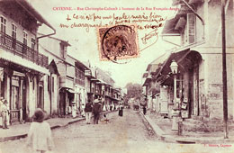 Cayenne. Christophe Colomb Street, at Francois Arago Street, 1906