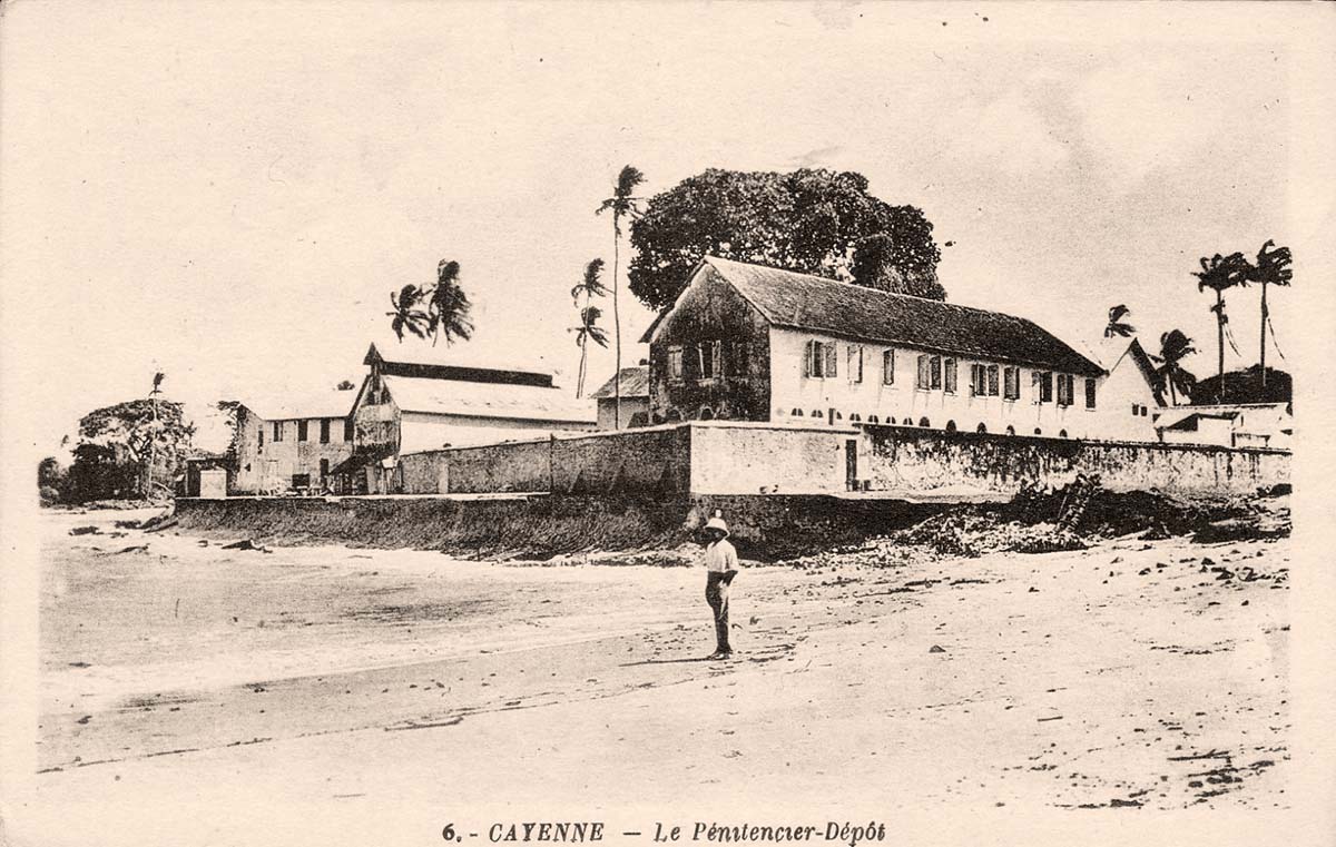 Cayenne. Penitentiary Prison