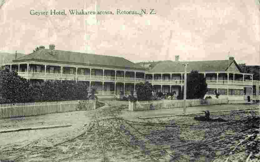 Rotorua. Geyser Hotel, Whakarewarewa